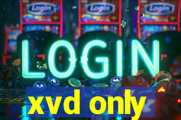 xvd only
